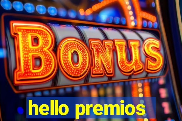 hello premios